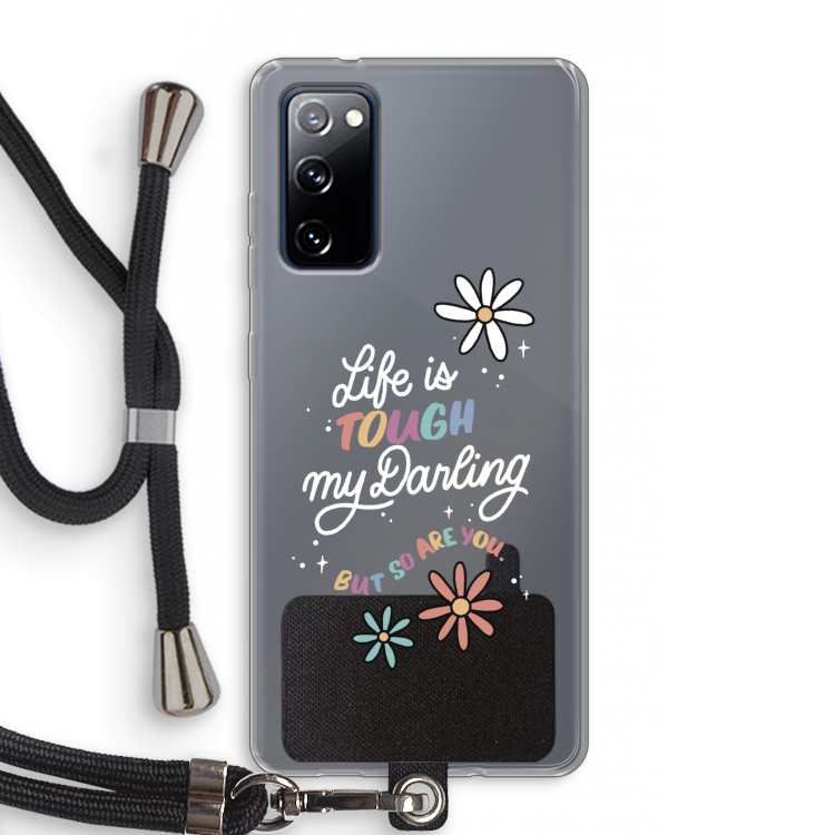 Tough Life: Samsung Galaxy S20 FE / S20 FE 5G Transparant Hoesje met koord