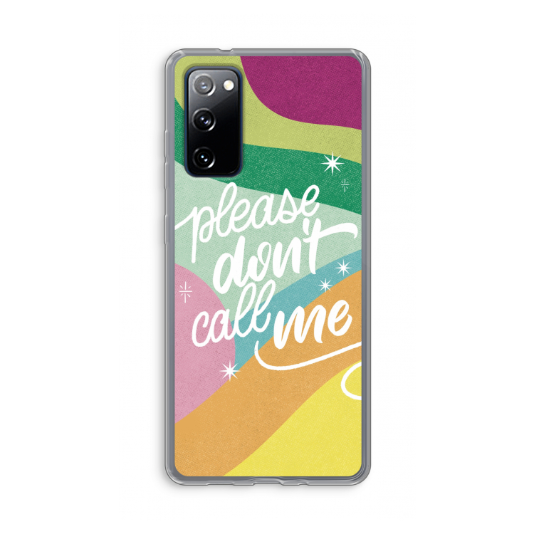 Don't call: Samsung Galaxy S20 FE / S20 FE 5G Transparant Hoesje