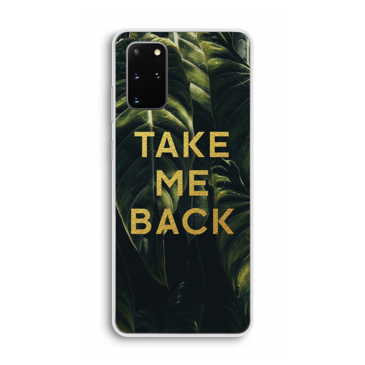 Take me back: Samsung Galaxy S20 Plus Transparant Hoesje