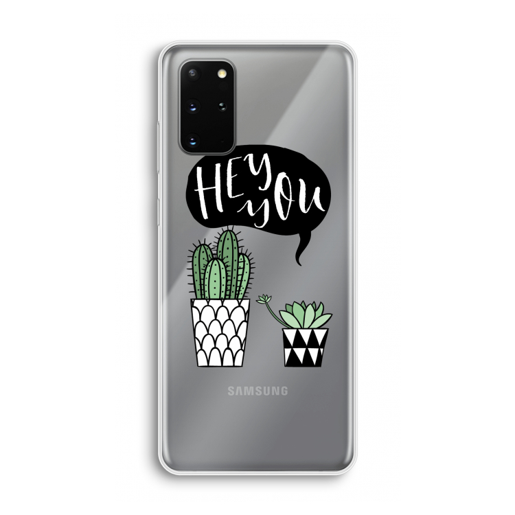 Hey you cactus: Samsung Galaxy S20 Plus Transparant Hoesje