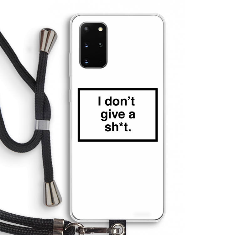 Don't give a shit: Samsung Galaxy S20 Plus Transparant Hoesje met koord