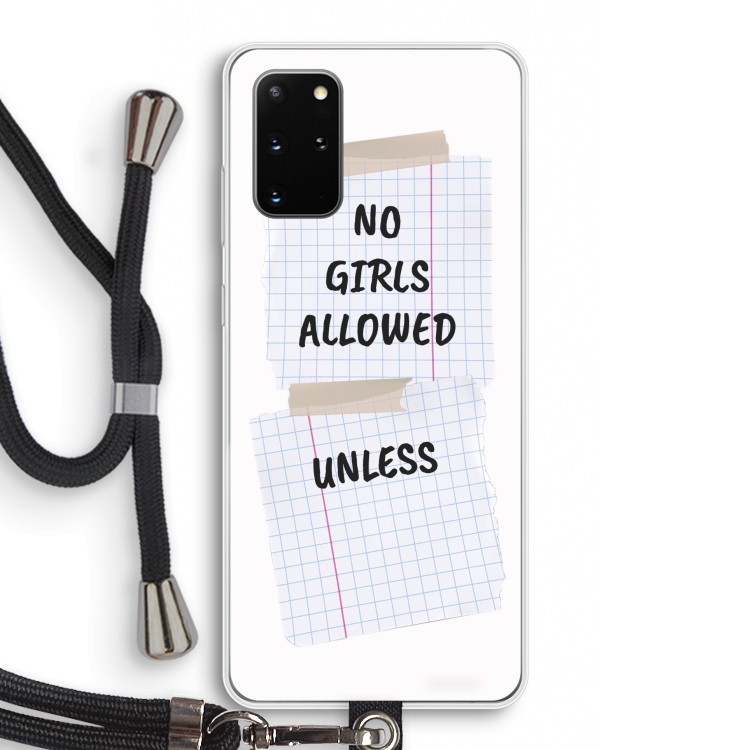 No Girls Allowed Unless: Samsung Galaxy S20 Plus Transparant Hoesje met koord