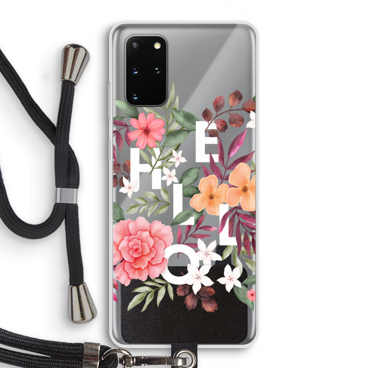 Hello in flowers: Samsung Galaxy S20 Plus Transparant Hoesje met koord