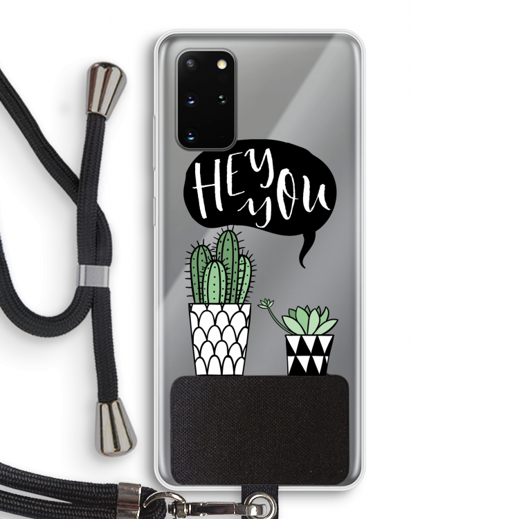 Hey you cactus: Samsung Galaxy S20 Plus Transparant Hoesje met koord