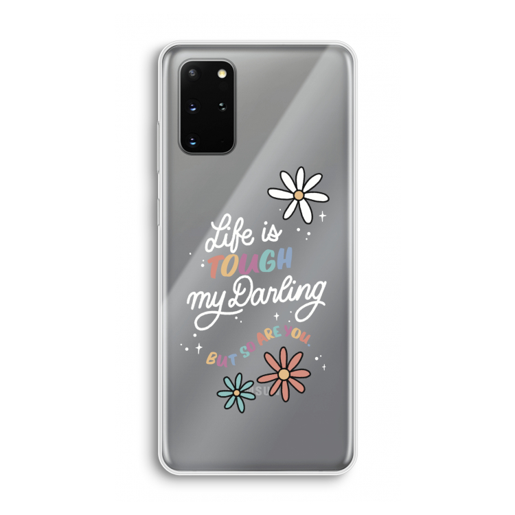 Tough Life: Samsung Galaxy S20 Plus Transparant Hoesje