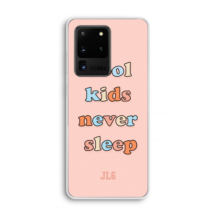 Cool Kids Never Sleep: Samsung Galaxy S20 Ultra Transparant Hoesje