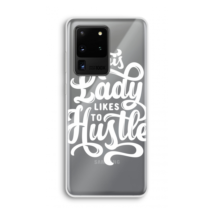 Hustle Lady: Samsung Galaxy S20 Ultra Transparant Hoesje