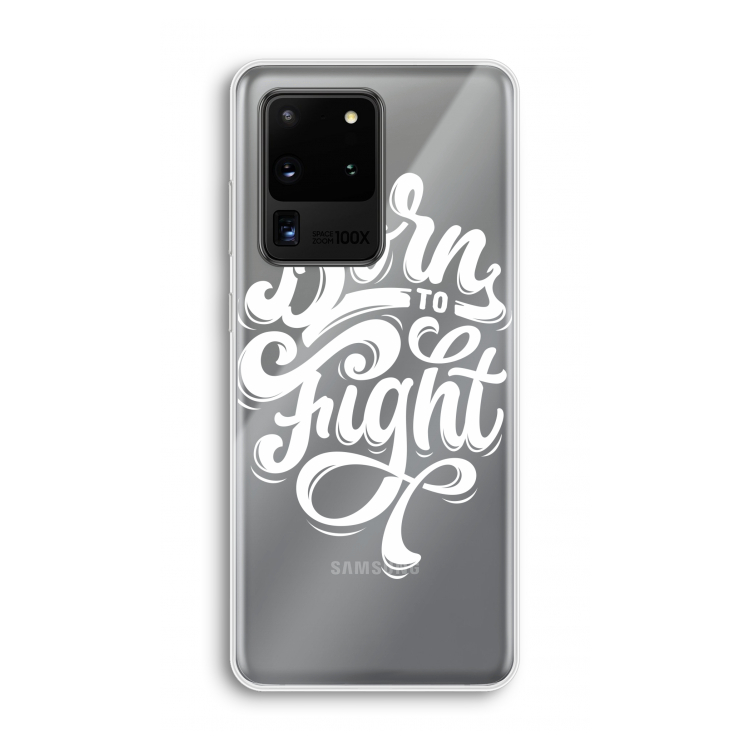 Born to Fight: Samsung Galaxy S20 Ultra Transparant Hoesje