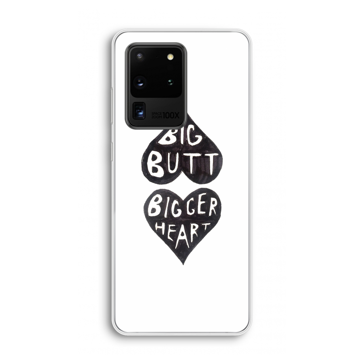 Big butt bigger heart: Samsung Galaxy S20 Ultra Transparant Hoesje