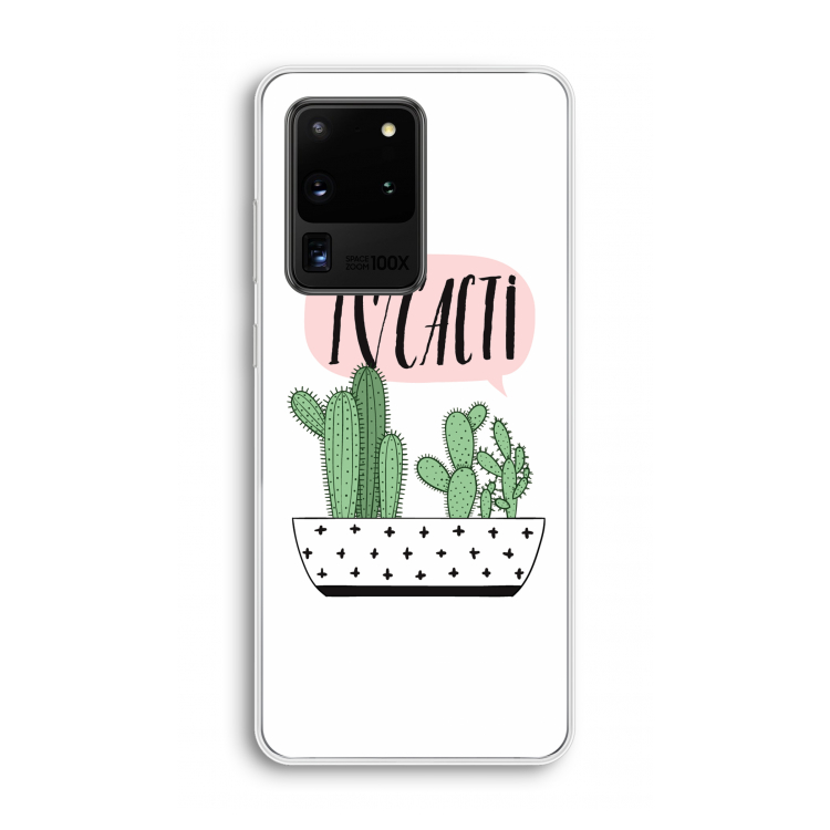 I love cacti: Samsung Galaxy S20 Ultra Transparant Hoesje