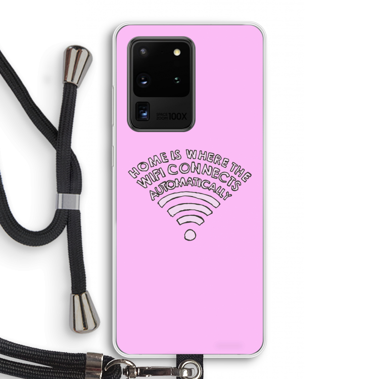 Home Is Where The Wifi Is: Samsung Galaxy S20 Ultra Transparant Hoesje met koord