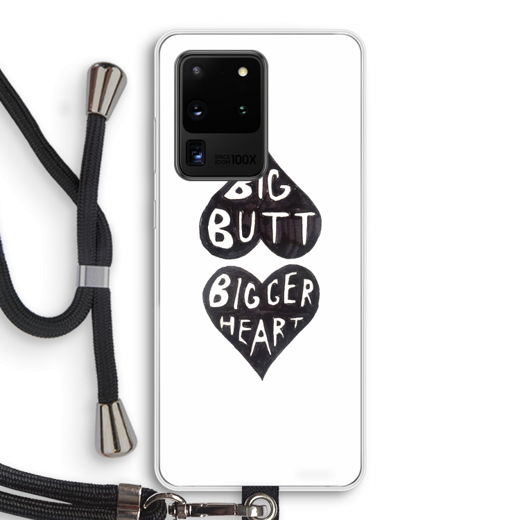 Big butt bigger heart: Samsung Galaxy S20 Ultra Transparant Hoesje met koord