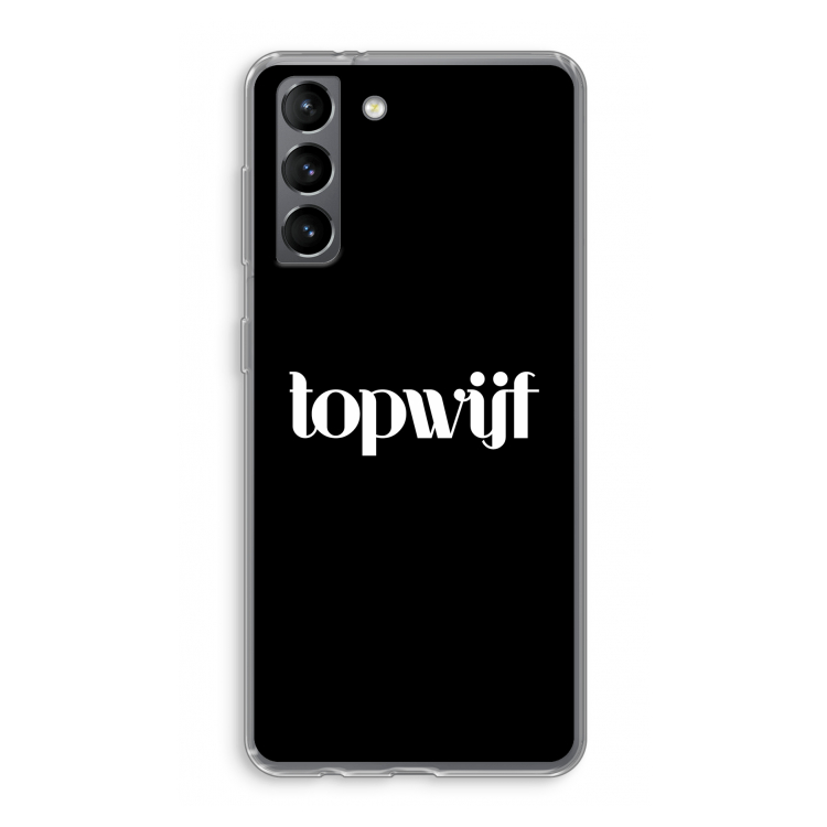 Topwijf Zwart: Samsung Galaxy S21 Transparant Hoesje