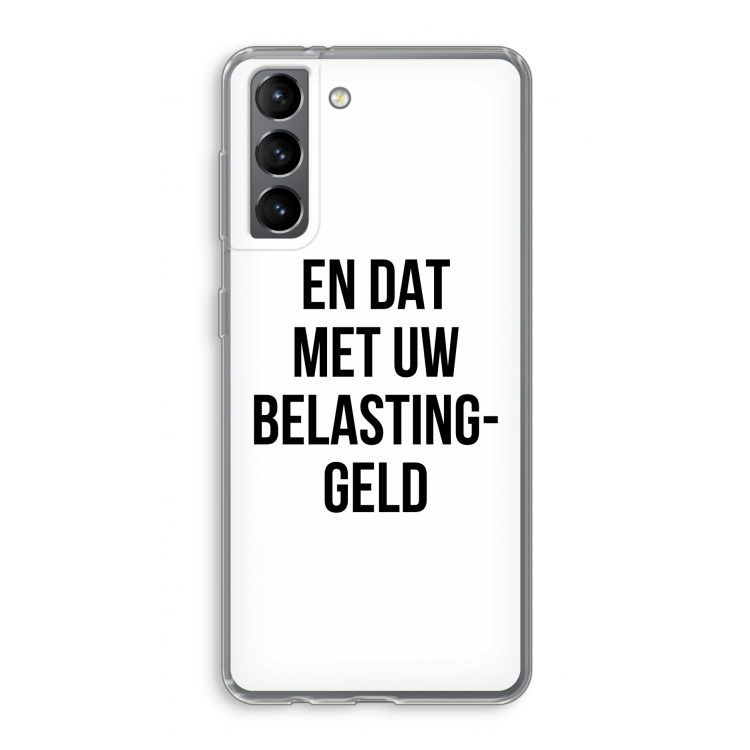 Belastinggeld: Samsung Galaxy S21 Transparant Hoesje