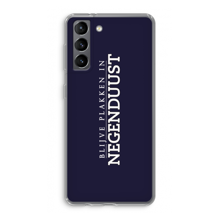 Blijve plakken in Negenduust: Samsung Galaxy S21 Transparant Hoesje