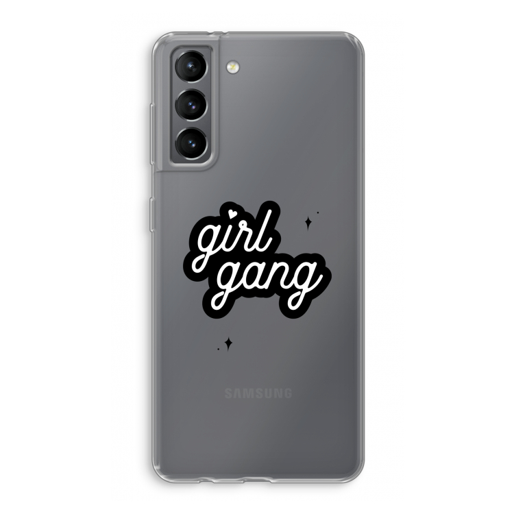 Girl Gang: Samsung Galaxy S21 Transparant Hoesje