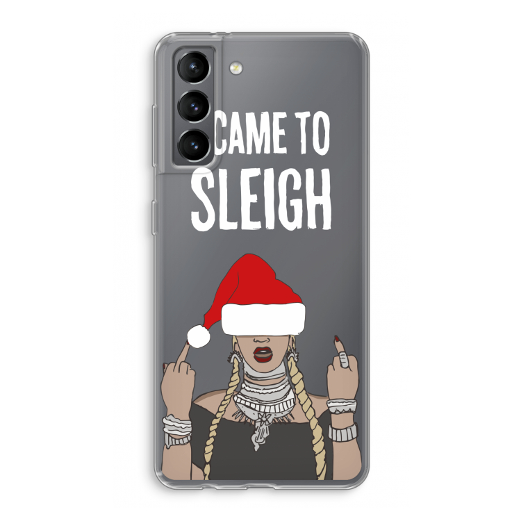 Came To Sleigh: Samsung Galaxy S21 Transparant Hoesje