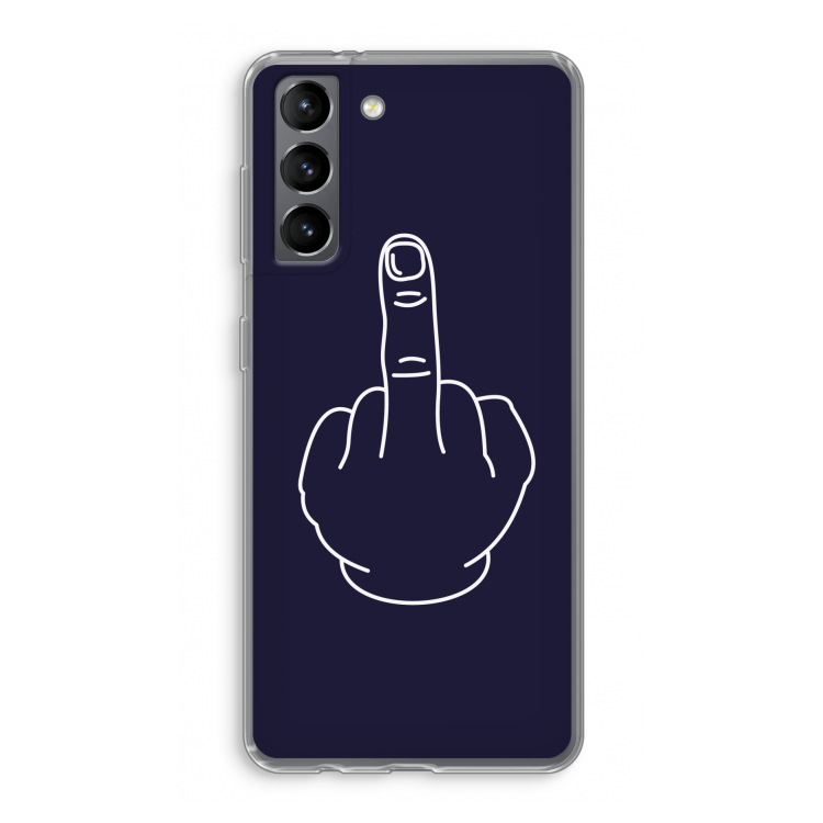 F**k U: Samsung Galaxy S21 Transparant Hoesje