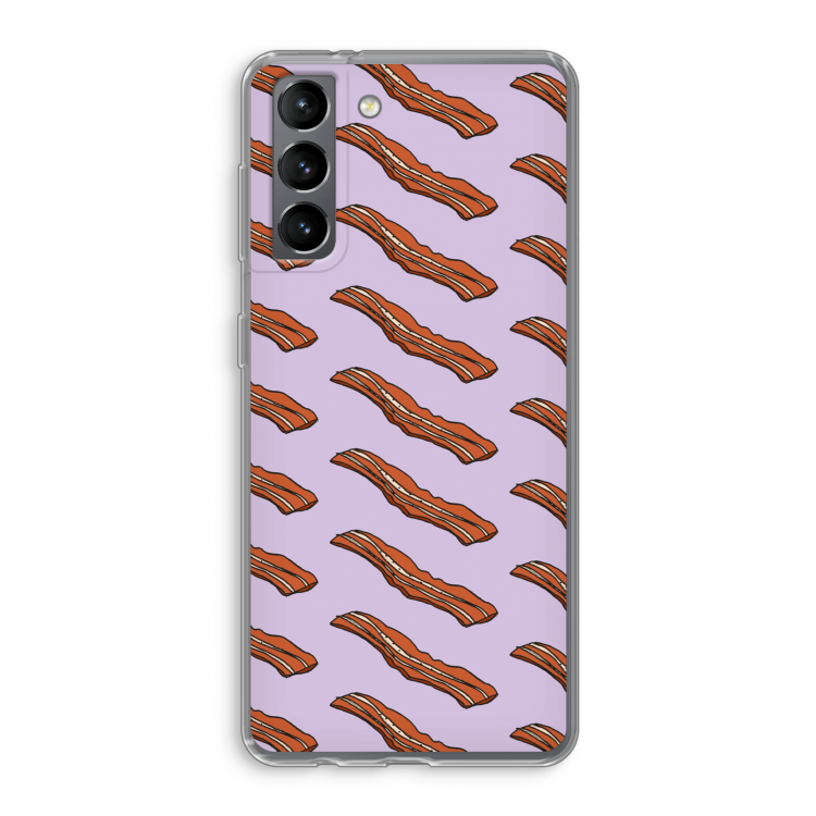 Bacon to my eggs #2: Samsung Galaxy S21 Transparant Hoesje