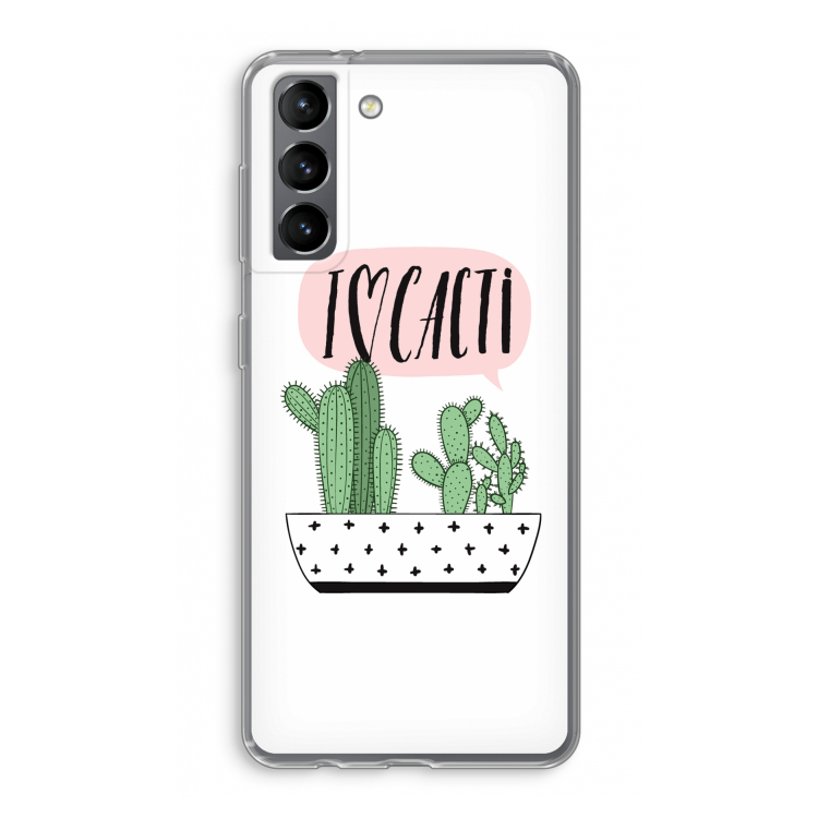 I love cacti: Samsung Galaxy S21 Transparant Hoesje