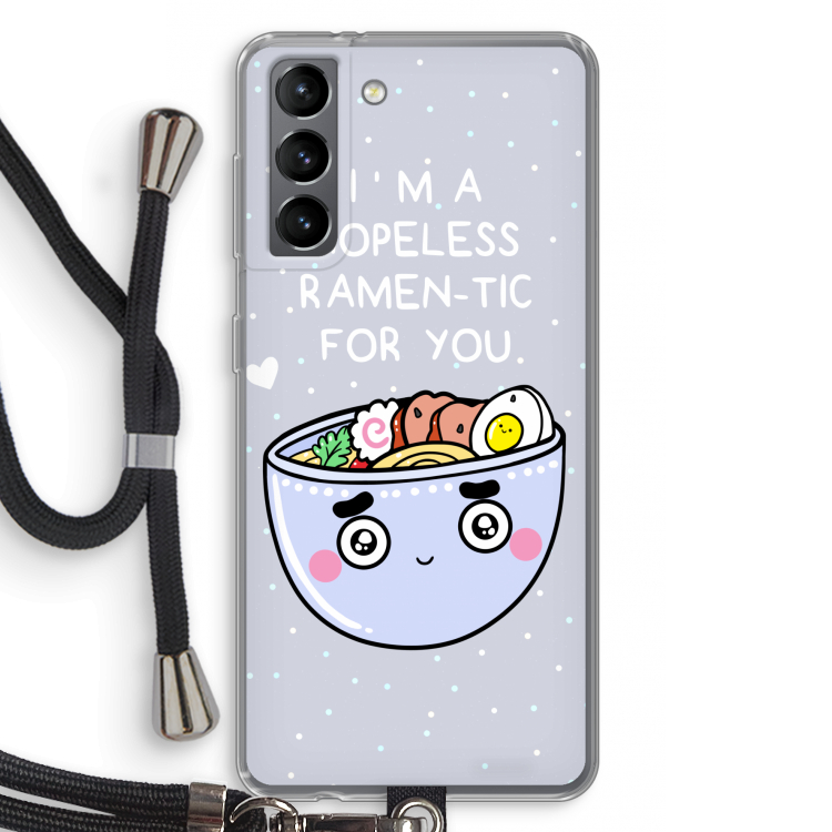 I'm A Hopeless Ramen-Tic For You: Samsung Galaxy S21 Transparant Hoesje met koord