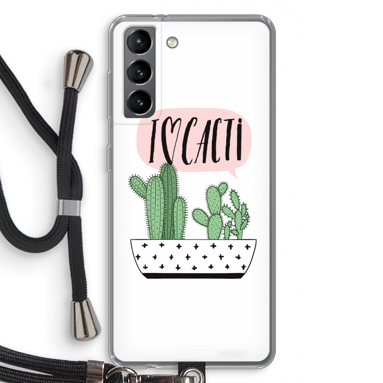 I love cacti: Samsung Galaxy S21 Transparant Hoesje met koord