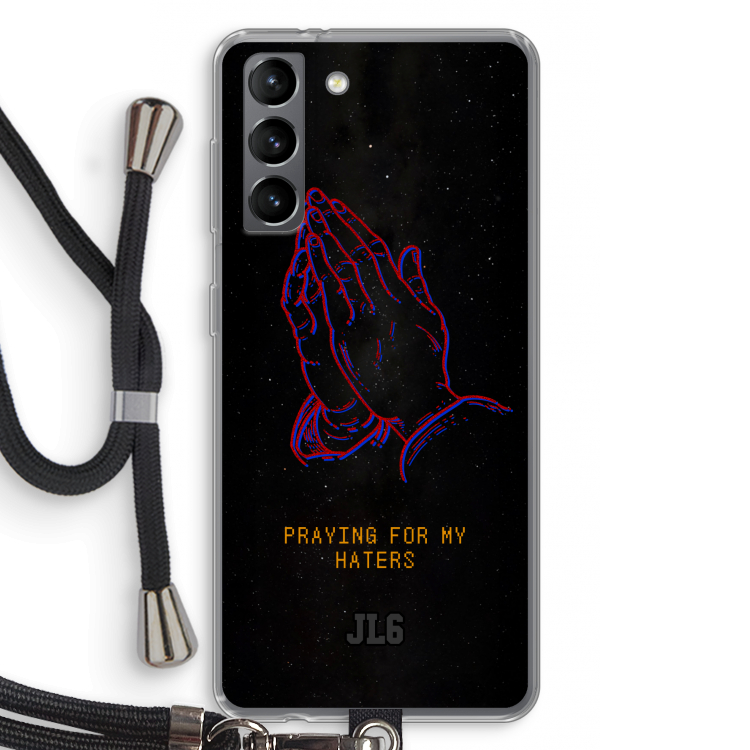 Praying For My Haters: Samsung Galaxy S21 Transparant Hoesje met koord