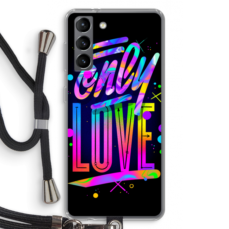 Only Love: Samsung Galaxy S21 Transparant Hoesje met koord