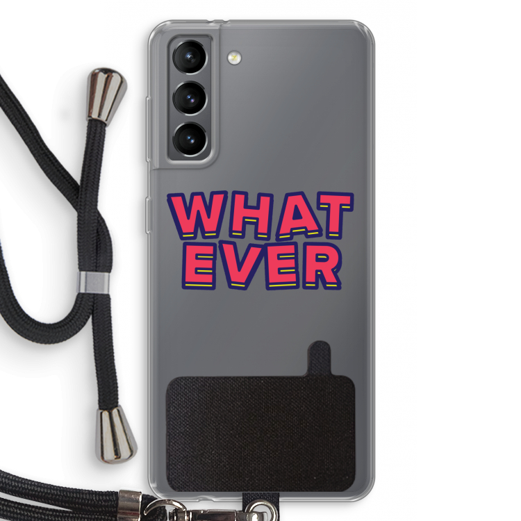 Whatever: Samsung Galaxy S21 Transparant Hoesje met koord