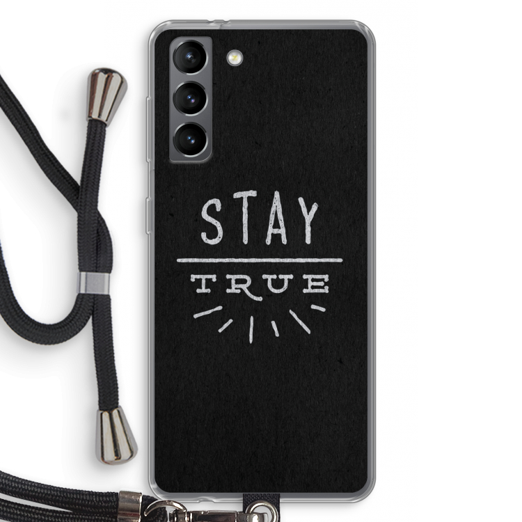 Stay true: Samsung Galaxy S21 Transparant Hoesje met koord