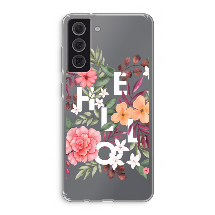 Hello in flowers: Samsung Galaxy S21 FE Transparant Hoesje