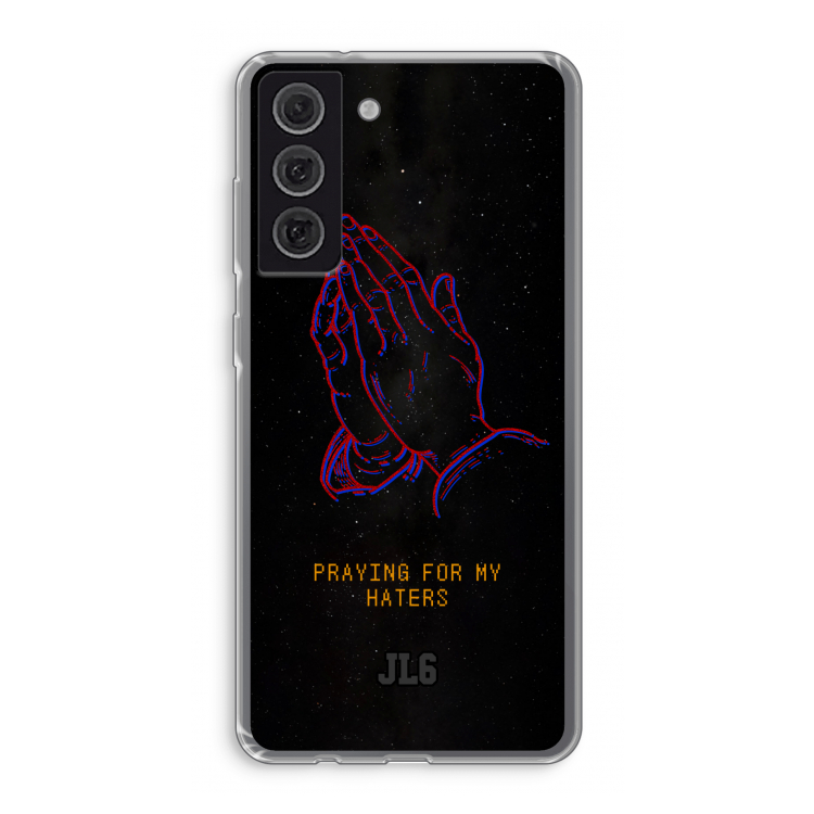 Praying For My Haters: Samsung Galaxy S21 FE Transparant Hoesje