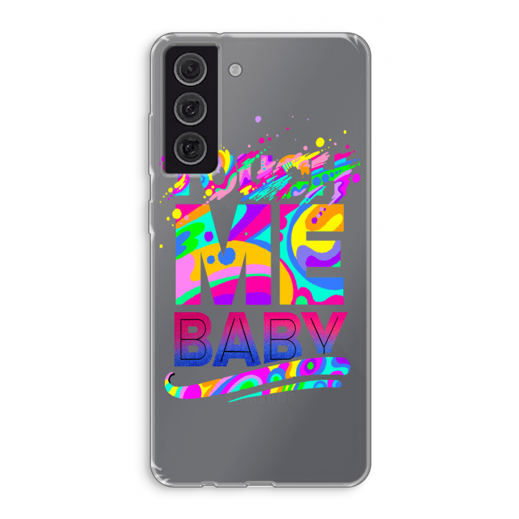 Touch Me: Samsung Galaxy S21 FE Transparant Hoesje