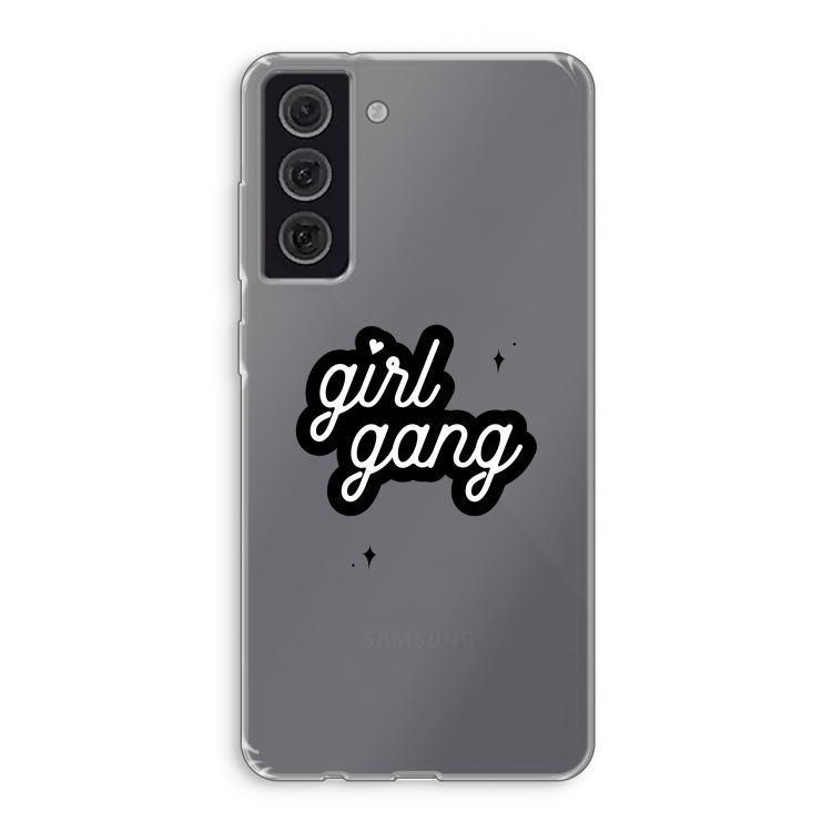 Girl Gang: Samsung Galaxy S21 FE Transparant Hoesje