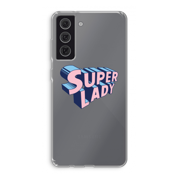 Superlady: Samsung Galaxy S21 FE Transparant Hoesje