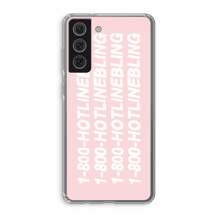 Hotline bling pink: Samsung Galaxy S21 FE Transparant Hoesje