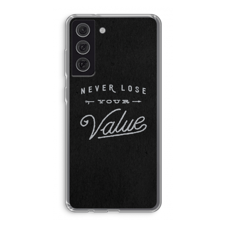 Never lose your value: Samsung Galaxy S21 FE Transparant Hoesje