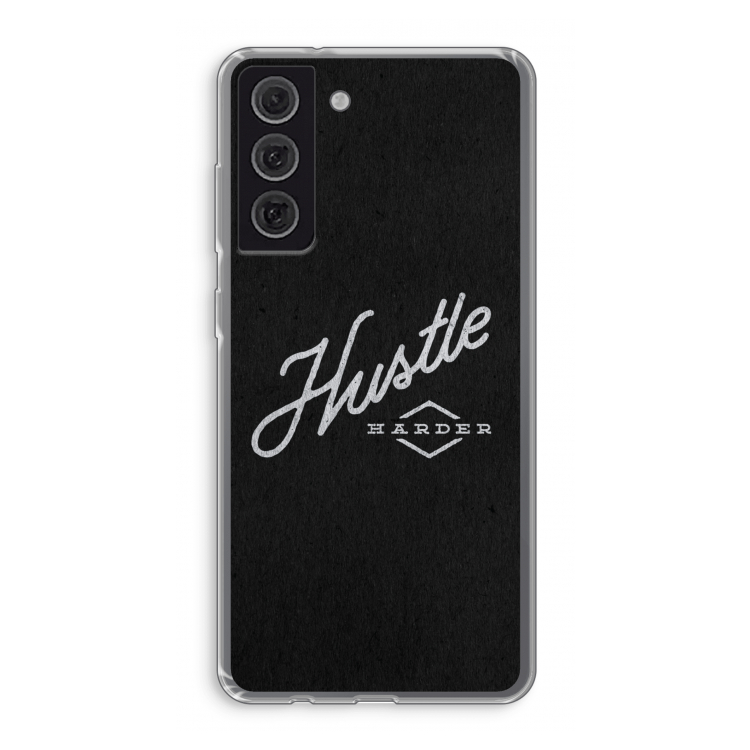 Hustle: Samsung Galaxy S21 FE Transparant Hoesje