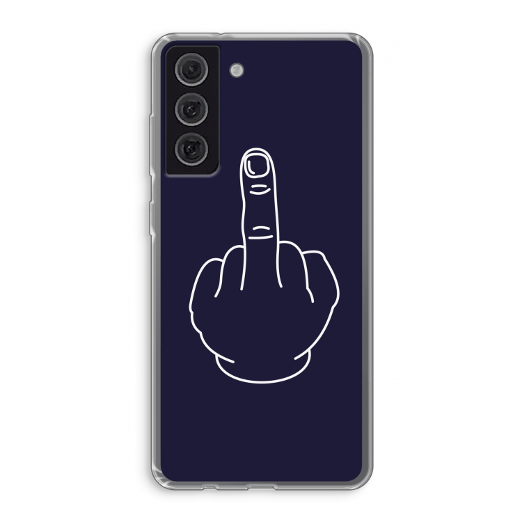 F**k U: Samsung Galaxy S21 FE Transparant Hoesje