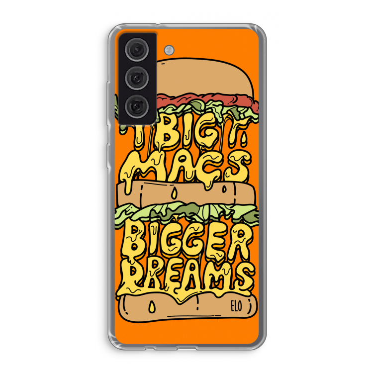 Big Macs Bigger Dreams: Samsung Galaxy S21 FE Transparant Hoesje