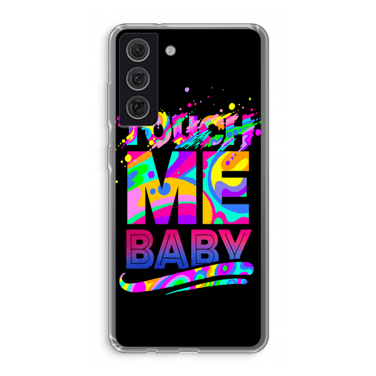 Touch Me: Samsung Galaxy S21 FE Transparant Hoesje