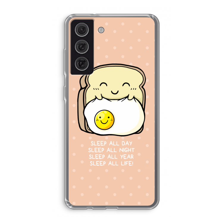 Sleep All Day: Samsung Galaxy S21 FE Transparant Hoesje