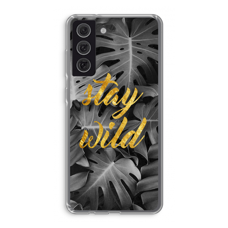 Stay wild: Samsung Galaxy S21 FE Transparant Hoesje
