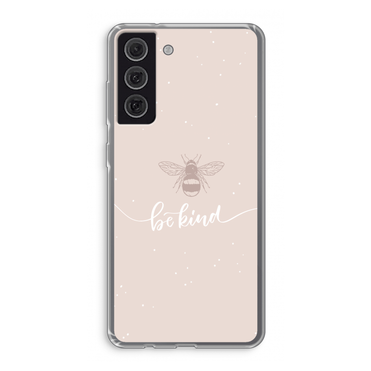Be(e) kind: Samsung Galaxy S21 FE Transparant Hoesje