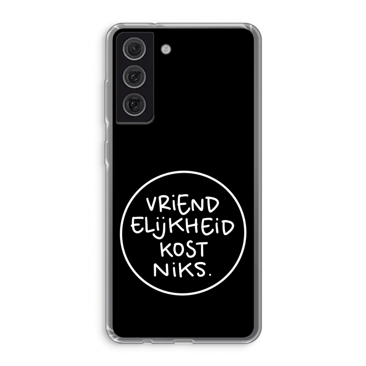 Vriendelijkheid: Samsung Galaxy S21 FE Transparant Hoesje