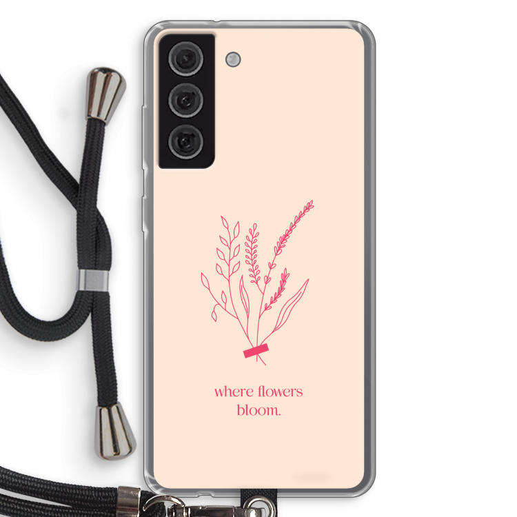 Where flowers bloom: Samsung Galaxy S21 FE Transparant Hoesje met koord