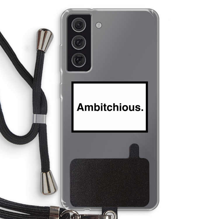 Ambitchious: Samsung Galaxy S21 FE Transparant Hoesje met koord