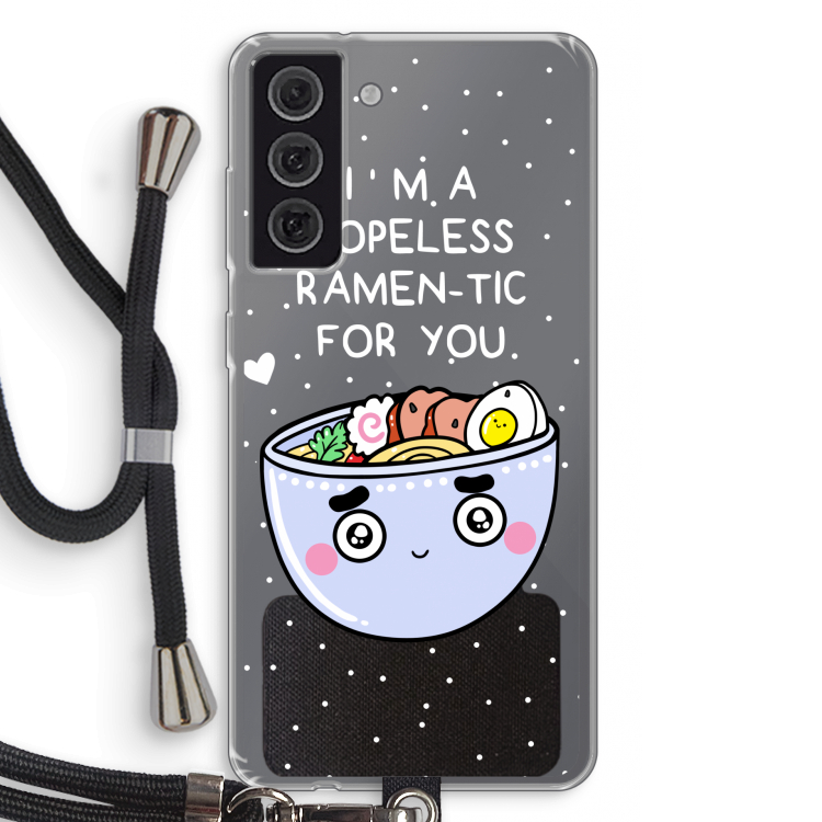 I'm A Hopeless Ramen-Tic For You: Samsung Galaxy S21 FE Transparant Hoesje met koord