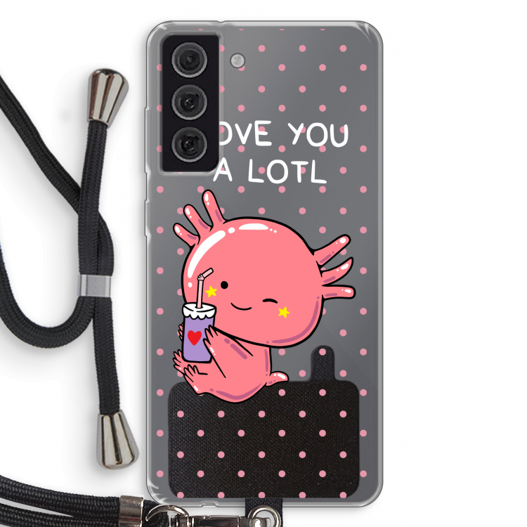 Love You A Lotl: Samsung Galaxy S21 FE Transparant Hoesje met koord
