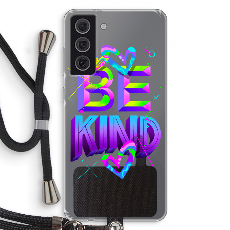 Be Kind: Samsung Galaxy S21 FE Transparant Hoesje met koord